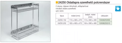 FOREST 24250 polcrendszer, oldallapra szerelhető, króm, 110 x 490 x 470 mm